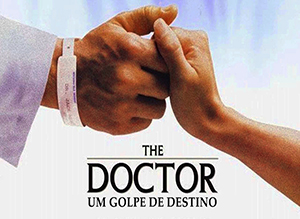Um Golpe do Destino (The Doctor): uma visão Psicológica
